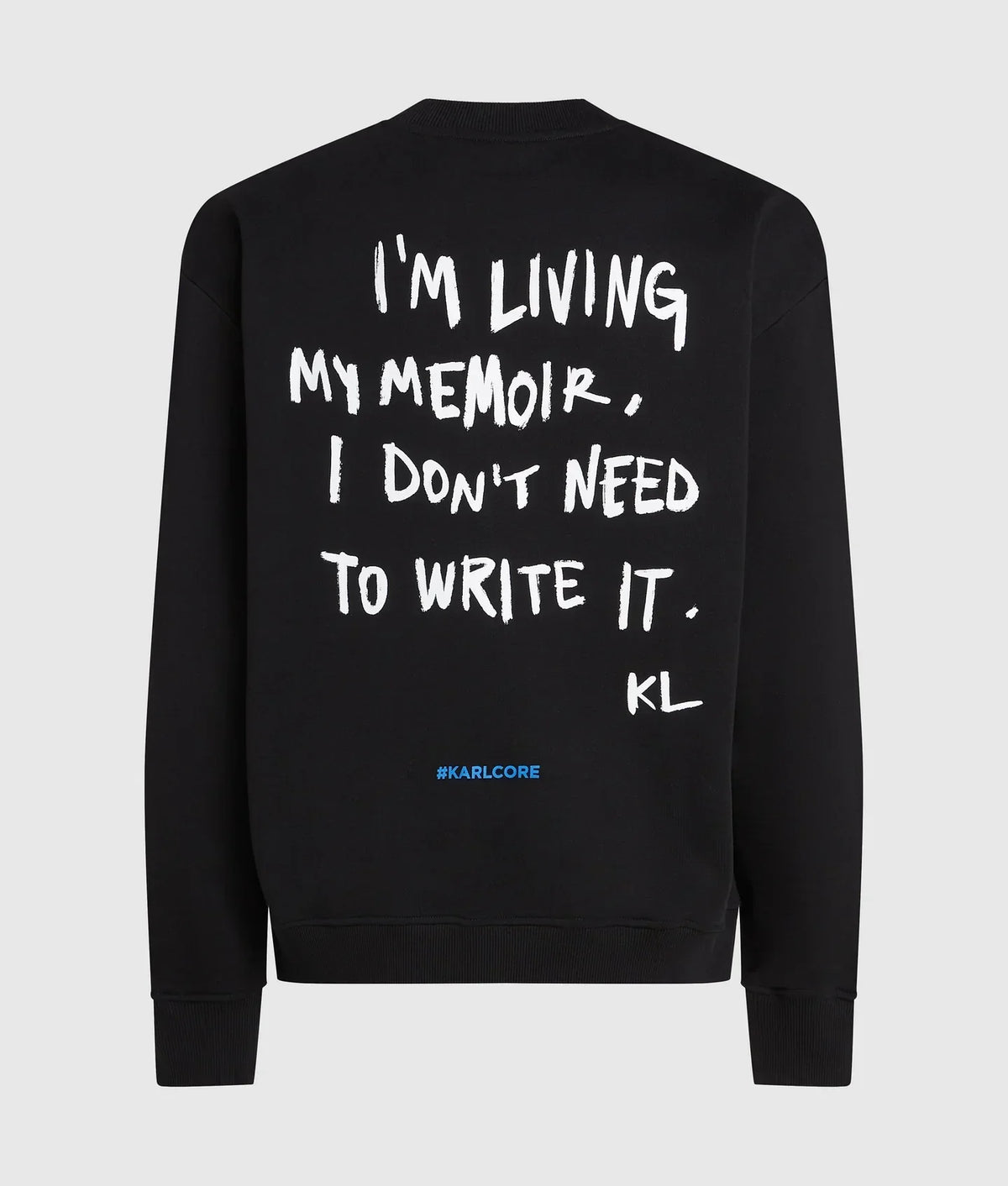 KARL RELAXED KARL QUOTE SWEATSHIRT