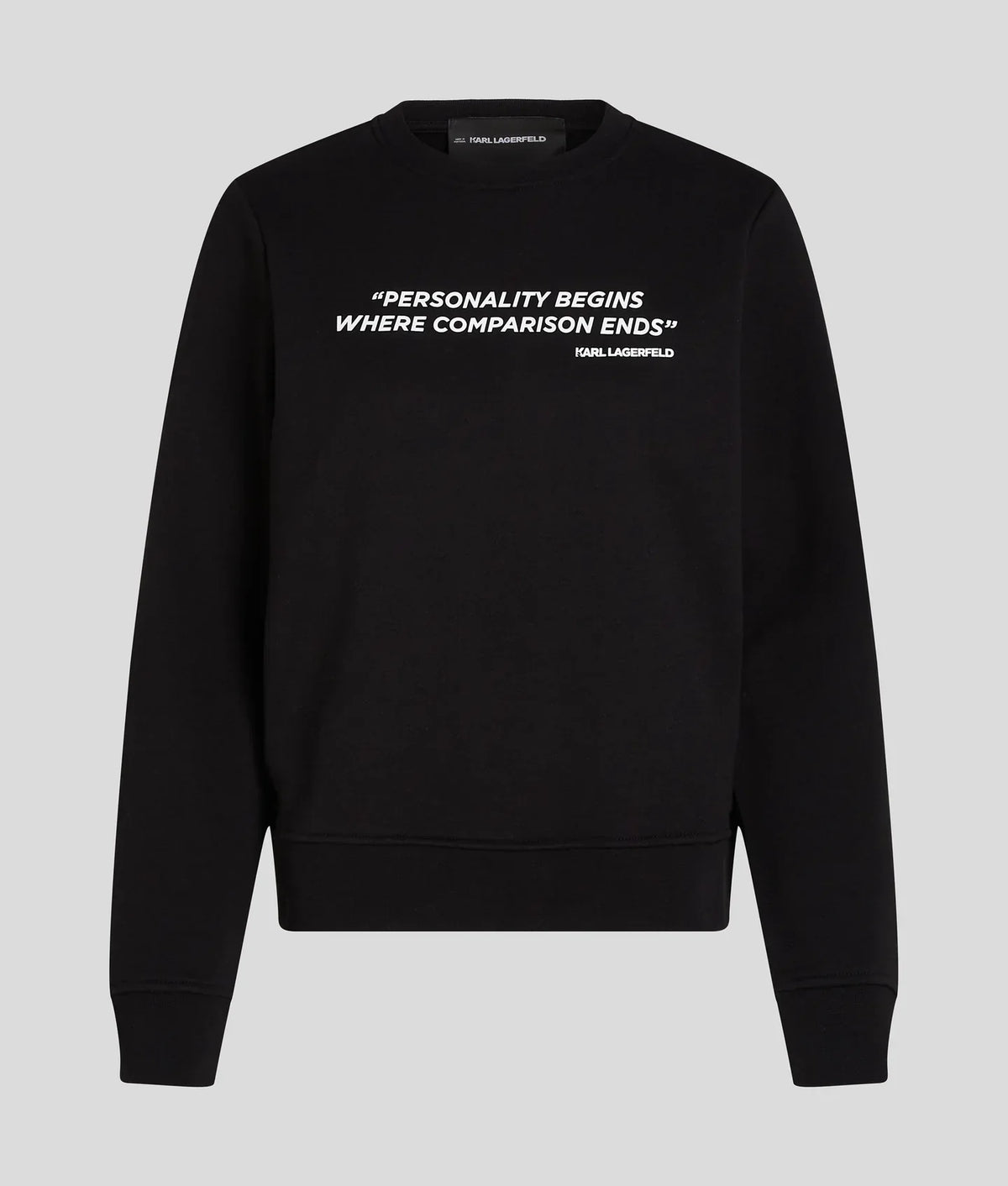 KARL QUOTE SWEATSHIRT